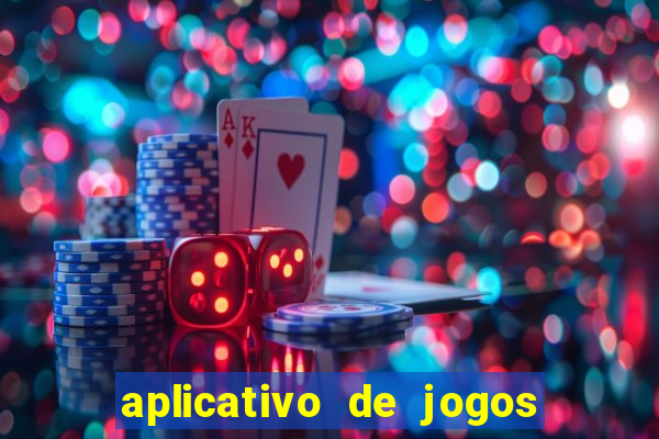 aplicativo de jogos que pagam de verdade